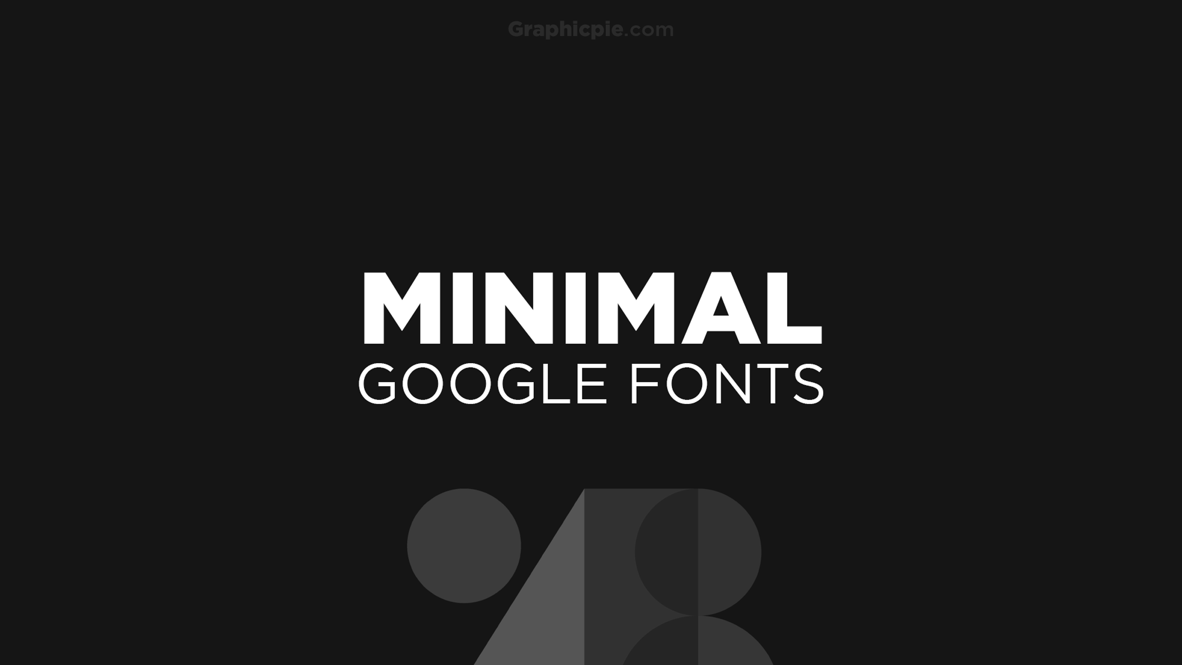 Minimalist Google Fonts 